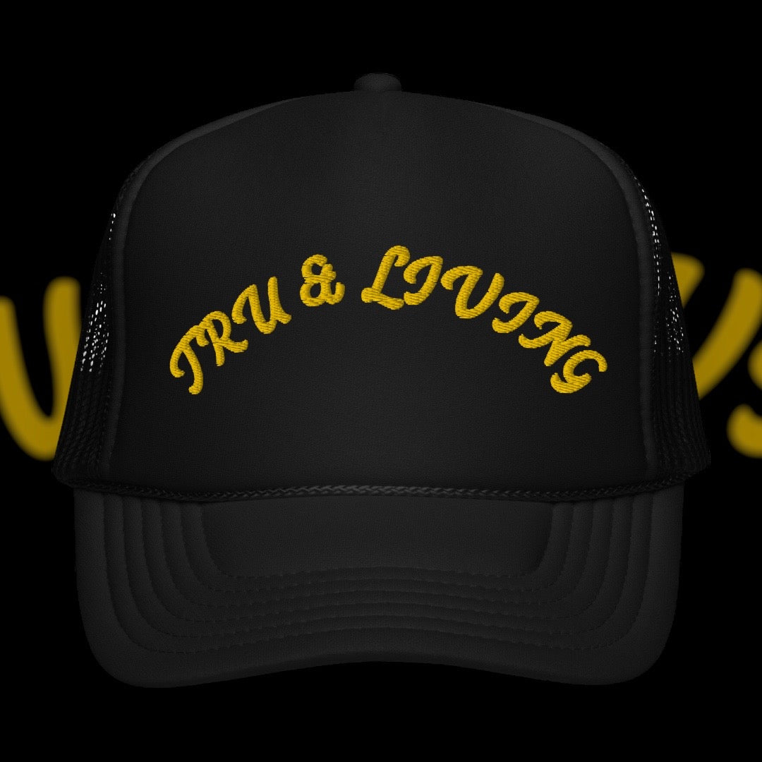 "TRU & Living Original" Foam Trucker hat