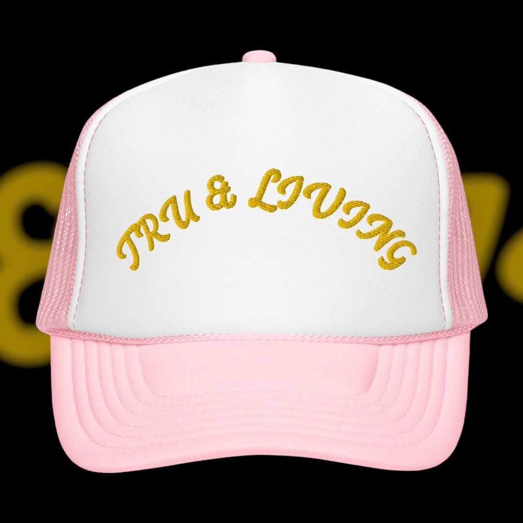 "TRU & Living Original" Foam Trucker hat