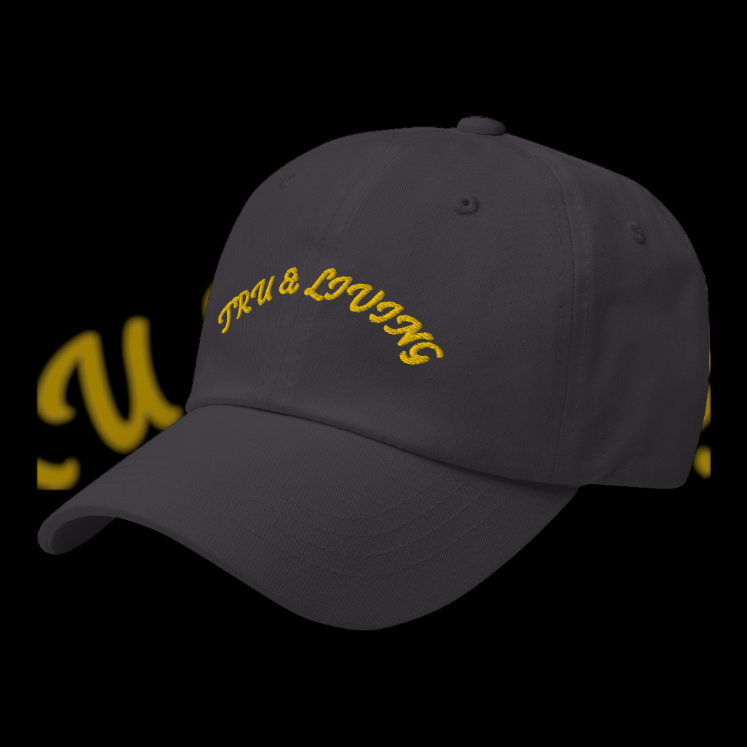 “TRU & Living Original” Dad Hat